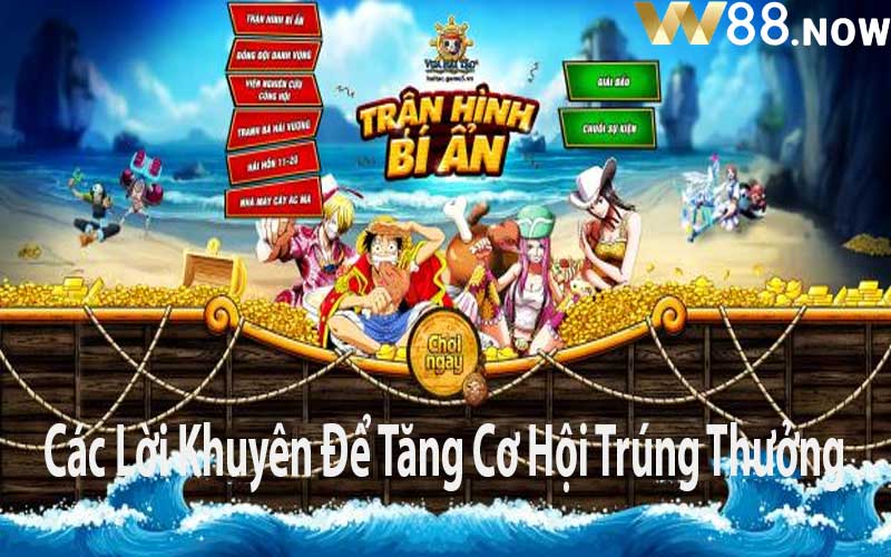 Các Lời Khuyên Để Tăng Cơ Hội Trúng Thưởng