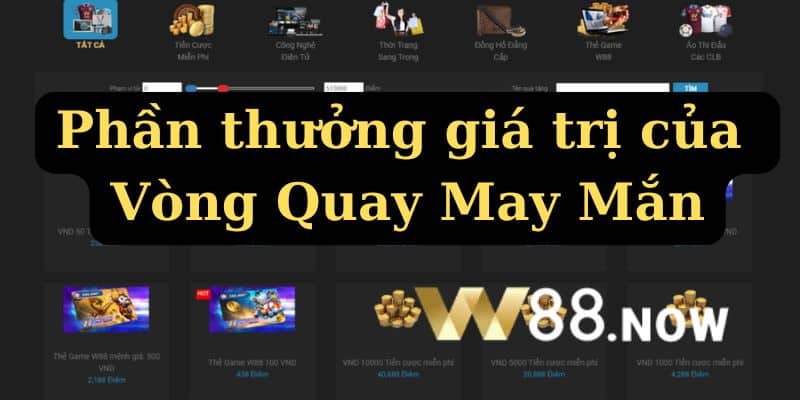 04 phần thưởng giá trị nhất vòng quay