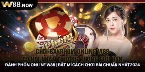 Đánh Phỏm Online W88 | Bật Mí Cách Chơi Bài Chuẩn Nhất 2024