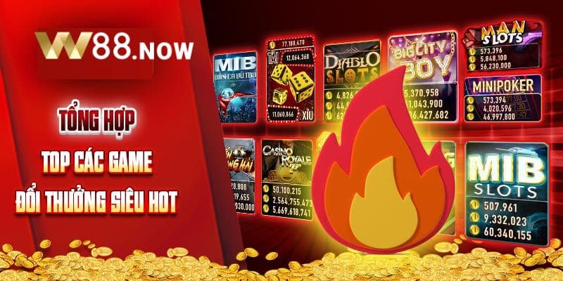 Điểm danh 5 game Quay Hũ W88 cực “hot”