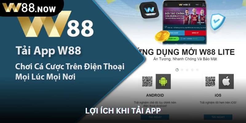 Lợi ích khi tải app